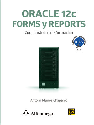 cover image of Oracle 12c Forms y Reports